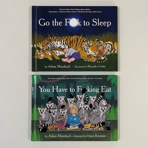 NEW! Adam Mansbach Go The F**k To Sleep & You Have To F**king Eat Books Bundle